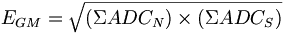 E_{{GM}}={\sqrt  {(\Sigma ADC_{N})\times (\Sigma ADC_{S})}}