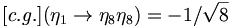 [c.g.](\eta _{1}\rightarrow \eta _{8}\eta _{8})=-1/{\sqrt  {8}}