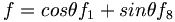 f=cos\theta f_{1}+sin\theta f_{8}
